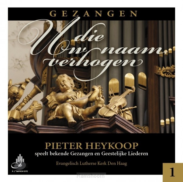 gezangen die uw naam verhogen
