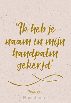 Wenskaart Ik heb je naam in mijn handpal