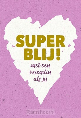 Wenskaart super blij met een vriendin al