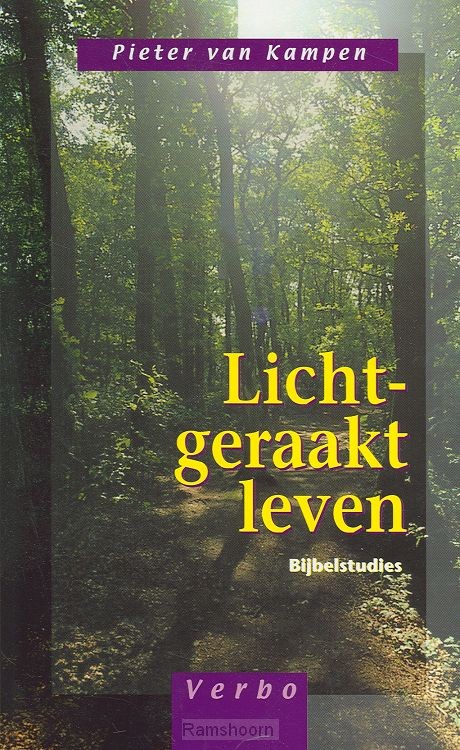 Licht-geraakt leven