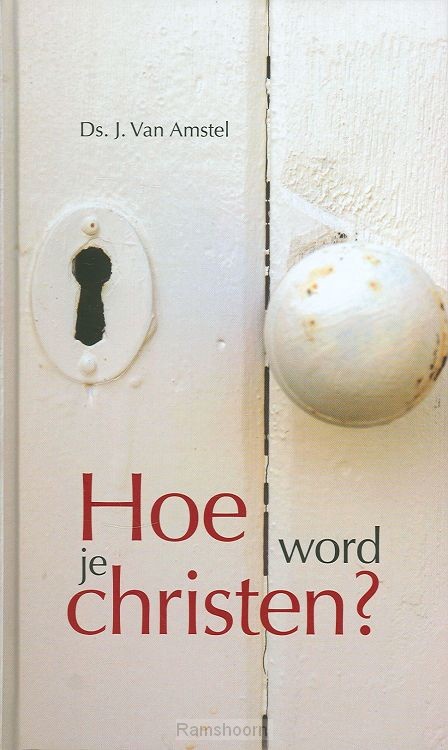 Hoe word je christen
