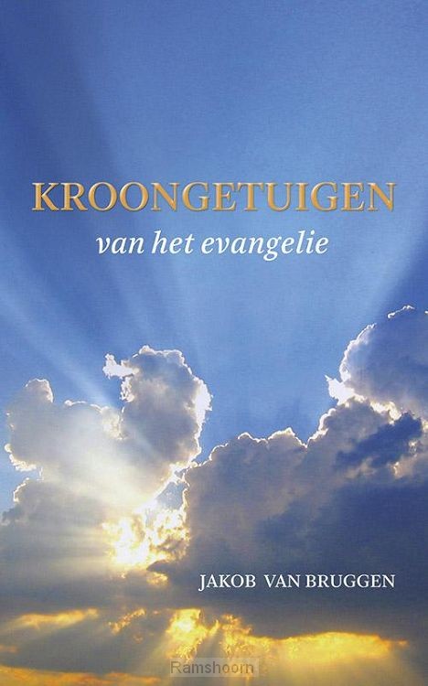 Kroongetuigen van het evangelie
