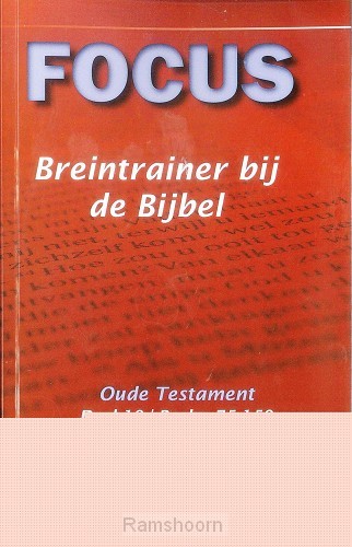 Focus ot 10 breintrainer bij de bijbel P
