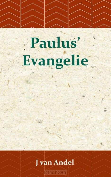 Paulus'' Evangelie