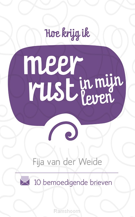 Hoe krijg ik meer rust in mijn leven