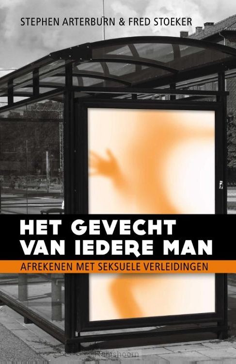 Het gevecht van iedere man