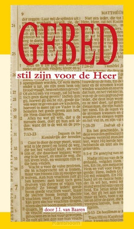 Gebed - stil zijn voor de Heer
