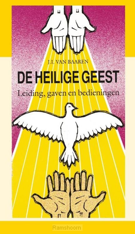 De Heilige Geest: leiding, gaven, bedien