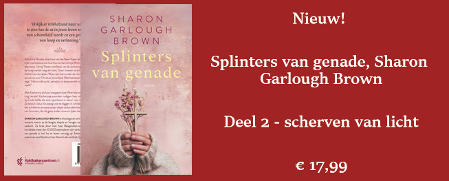 Splinters van genade, Sharon Garlough Brown
