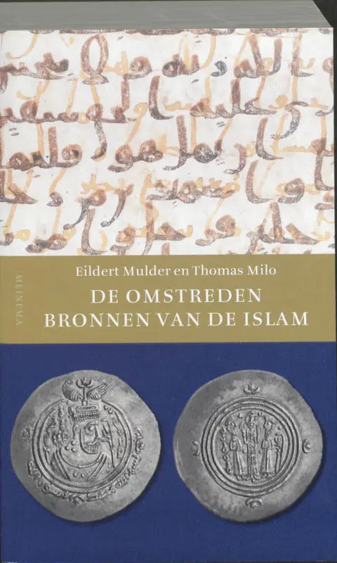 Omstreden bronnen vd islam andere titel!