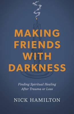 Making friends with darkness