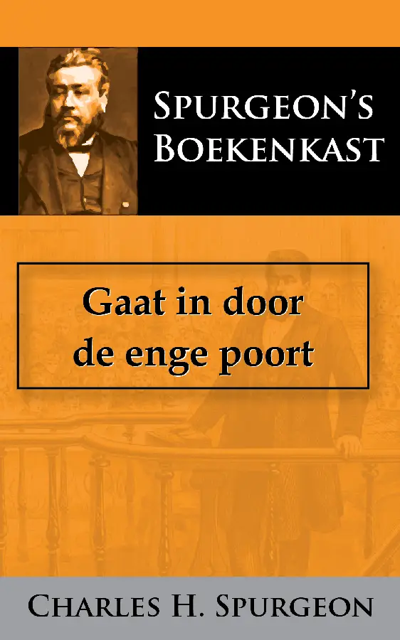Gaat in door de enge poort