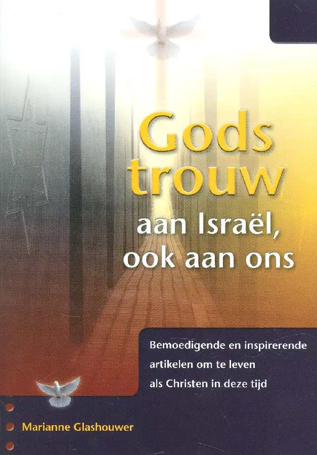 Gods trouw aan israel ook aan ons