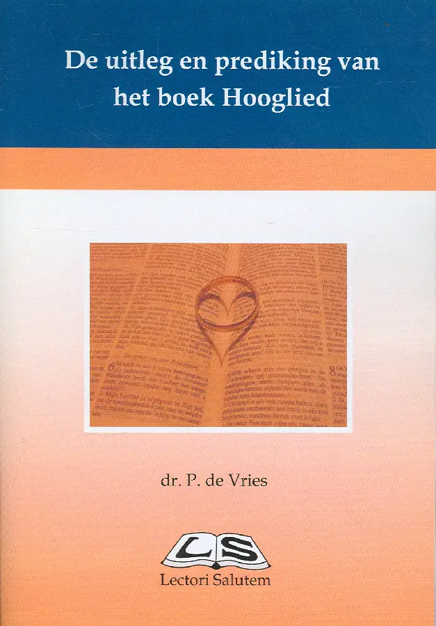 Uitleg en prediking van hooglied