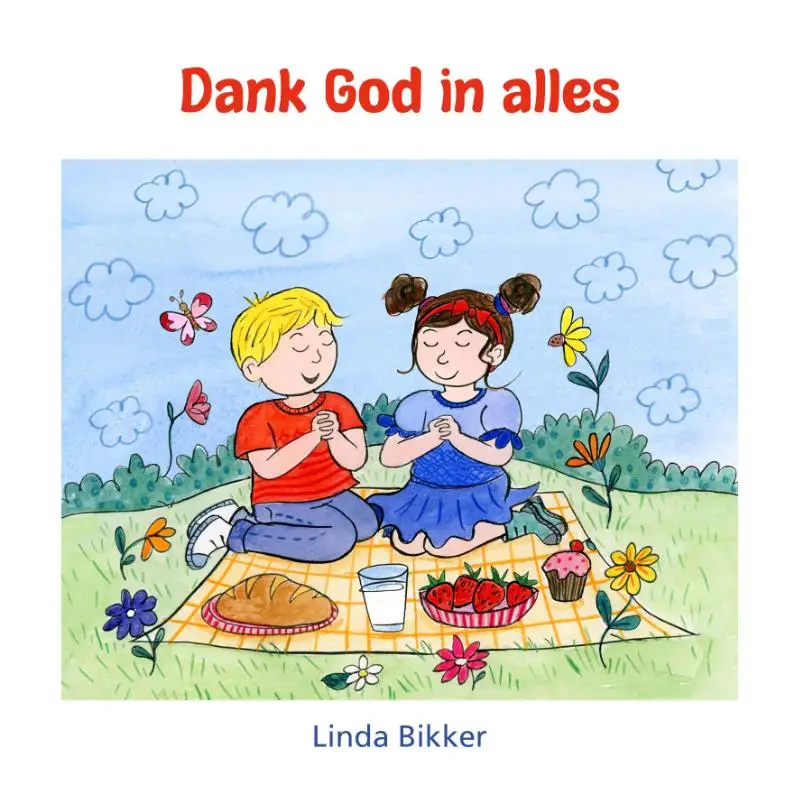 Dank God in alles