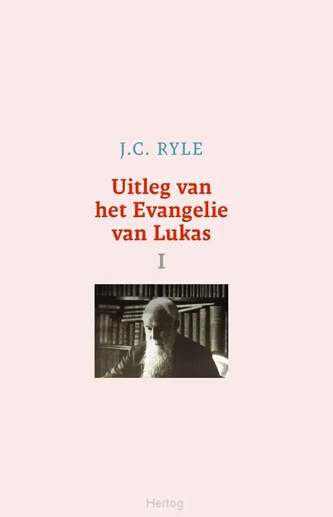 Uitleg van het evangelie van Lukas (set)