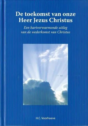 Toekomst van onze heer jezus christus