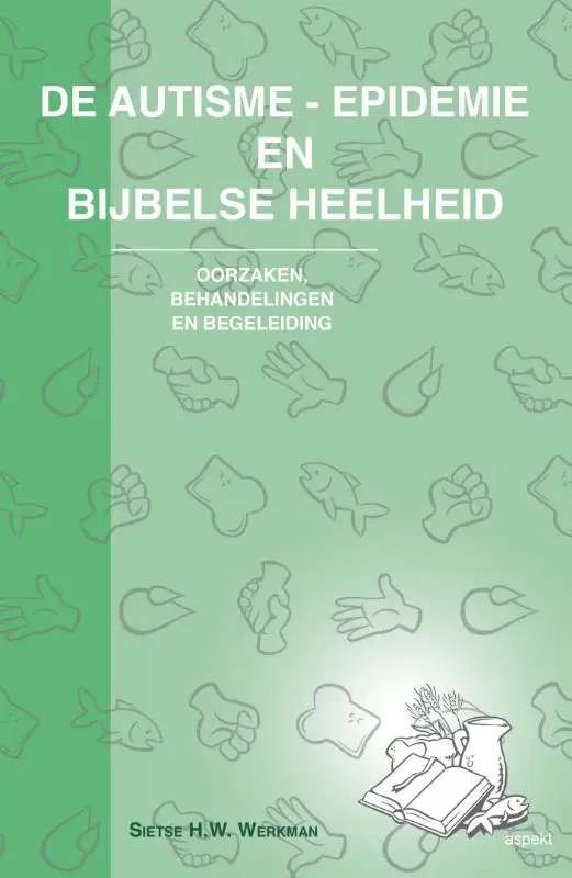 Autisme-epidemie & bijbelse heelheid pod