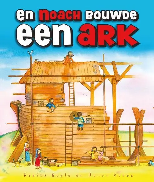 En Noach bouwde een ark / druk 1