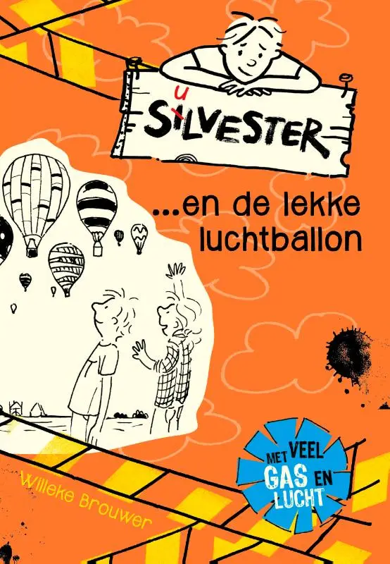 Silvester ... en de lekke luchtballon