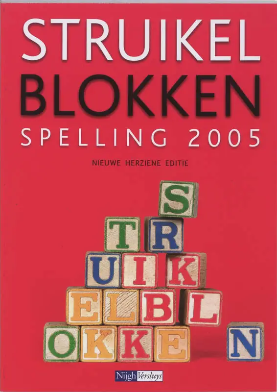 Struikelblokken spelling 2005