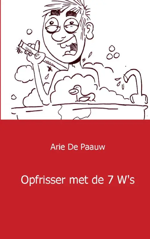 Opfrisser met de 7 W's