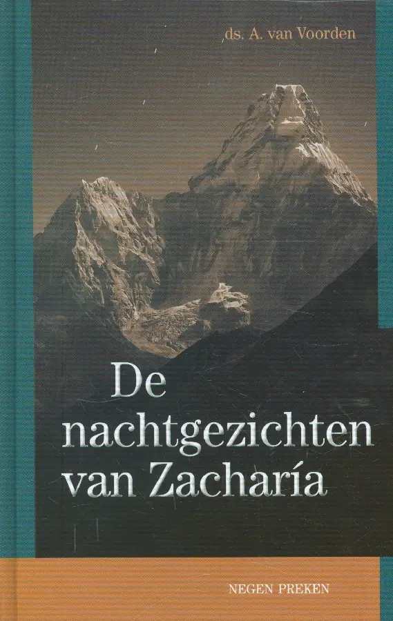 De nachtegezichten van Zacharia