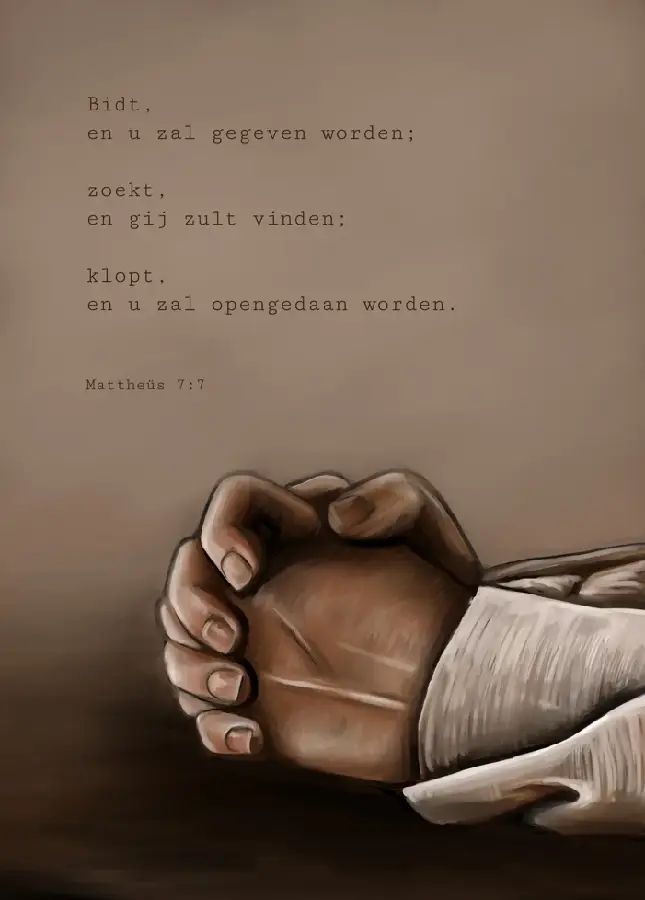 Poster A5 Bidt, en u zal gegeven worden