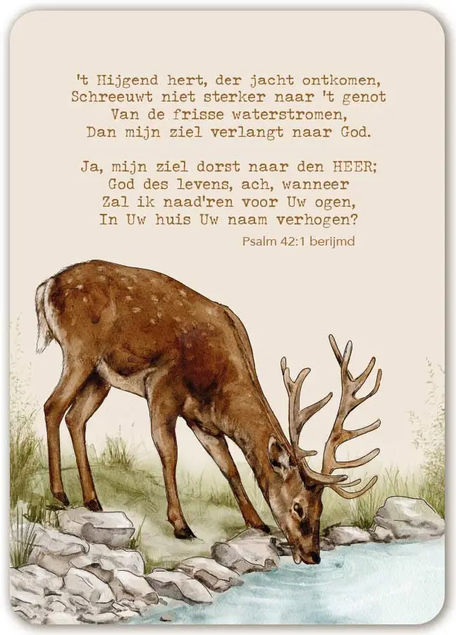 't Hijgend hert, der jacht ontkomen