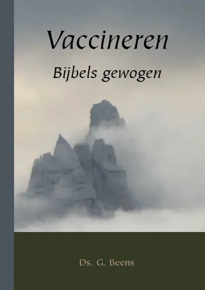 vaccineren, bijbels gewogen