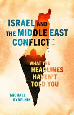 Israel And The Middle East Conflict