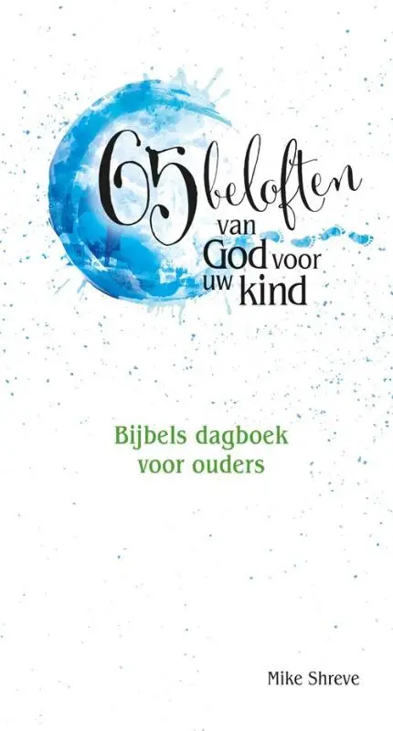 65 beloften van god voor uw kind