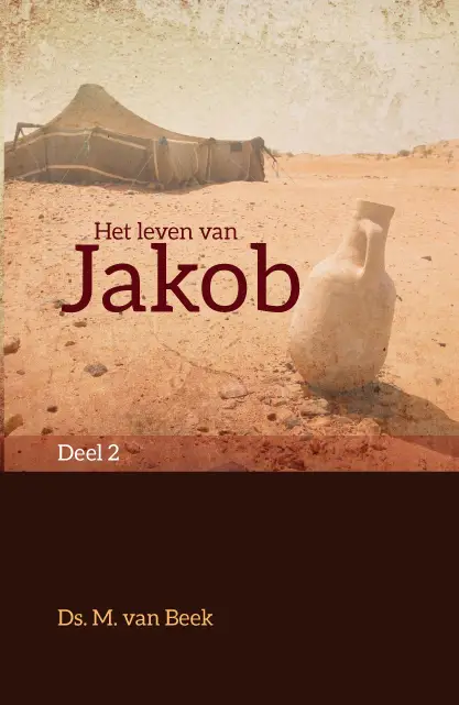Leven van Jakob, deel 2
