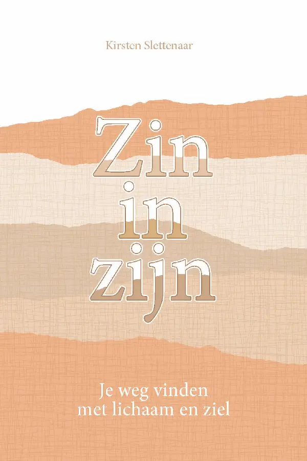 Zin in zijn