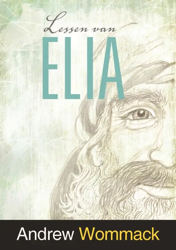 Lessen van Elia