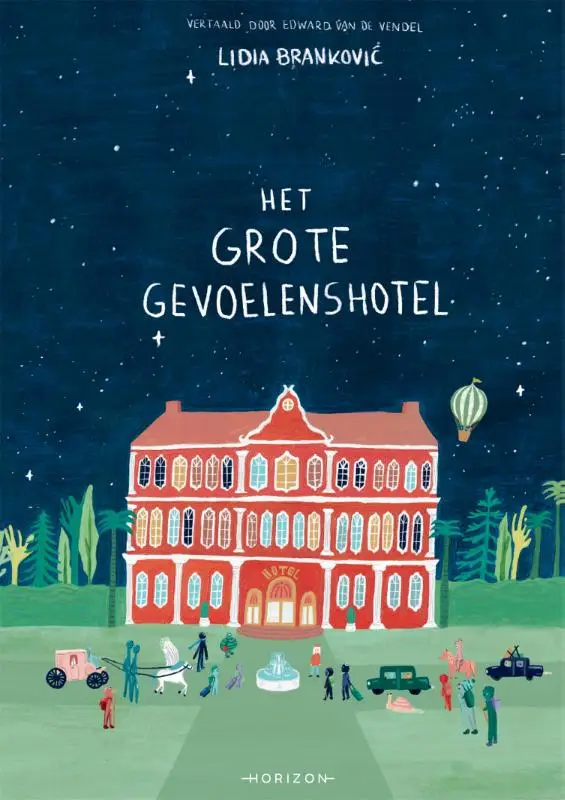 Grote Gevoelenshotel