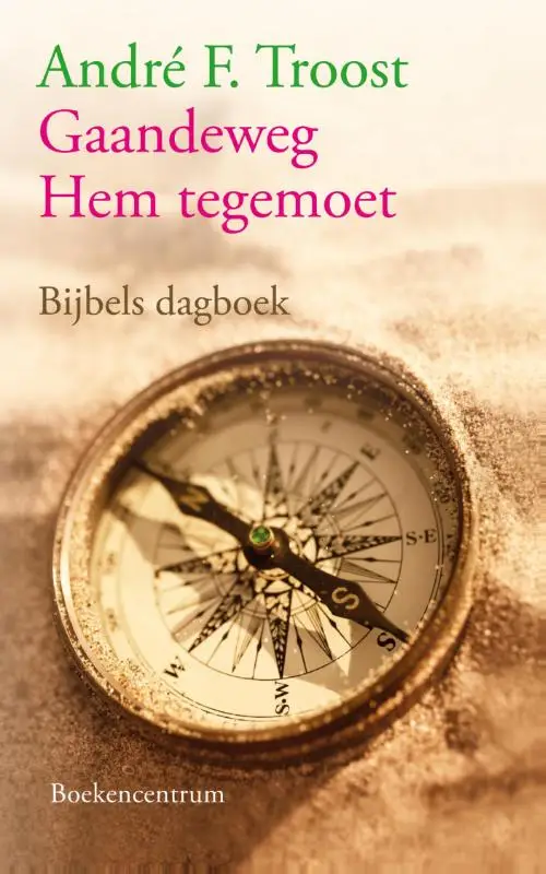 Gaandeweg Hem tegemoet i