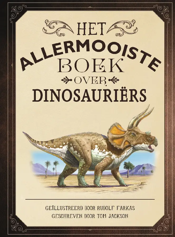 Allermooiste boek over dinosauriërs