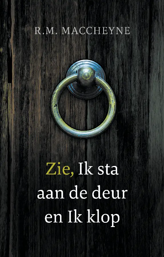 Zie, Ik sta aan de deur en ik klop