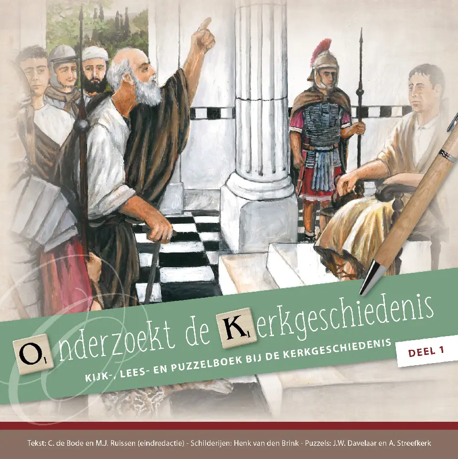 Onderzoekt de Kerkgeschiedenis, deel 1