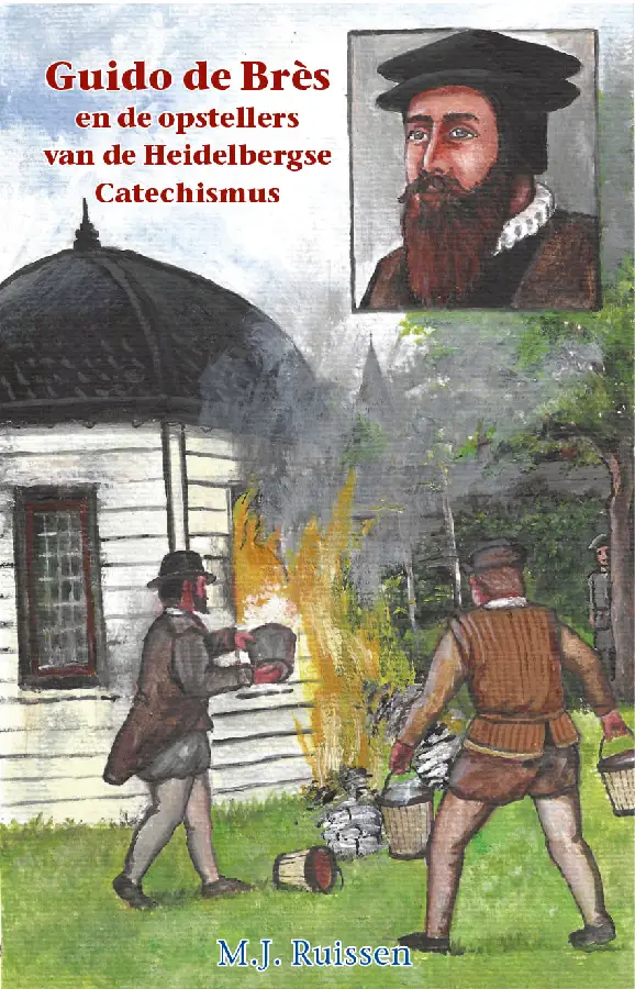 Opstellers van onze belijdenisgeschrifte