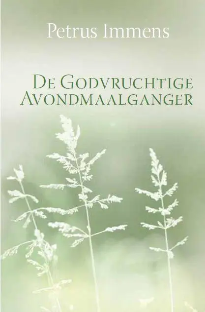 Godvruchtige avondmaalganger