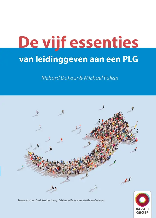 De vijf essenties van leidinggeven aan e